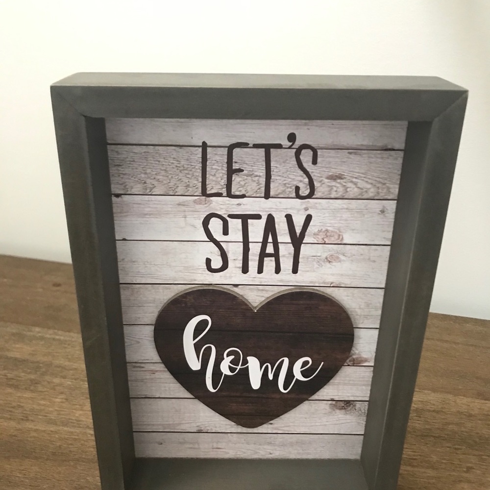 Let’s Stay Home wooden sign